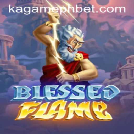 Explore the Enchanting World of BlessedFlame: A New Era in Gaming