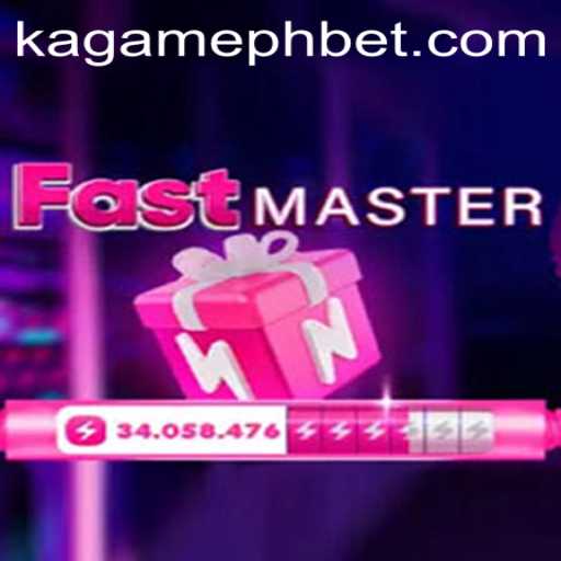 FastMaster: A Thrilling Gaming Experience with KAGAMEPH BET