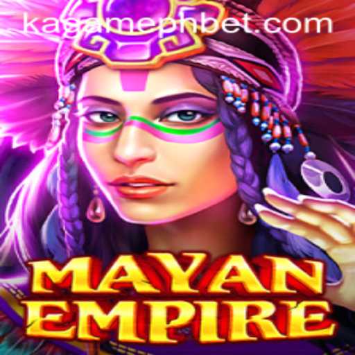 Exploring the Epic Universe of MayanEmpire: A Dive into KAGAMEPH BET Gameplay
