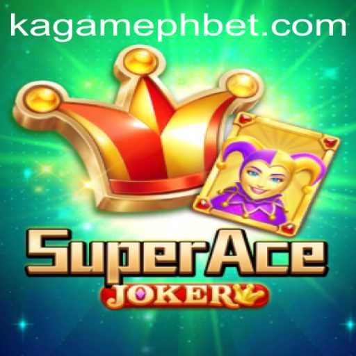 Unveiling SuperAceJoker: A Closer Look at the Game and the KAGAMEPH BET
